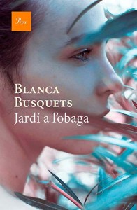 Blanca Busquets Jardí a l'obaga