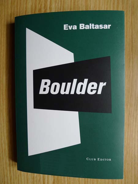 Eva Baltasar Boulder 