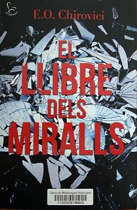 El Llibre dels Miralls - E.O.Chirovici