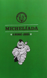 MICHELÍADA, d’ A. Munné-Jordà