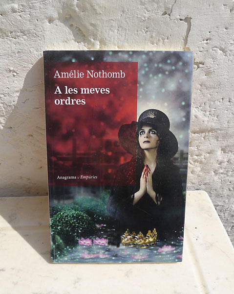 Amélie-Nothomb-A les meves ordres 